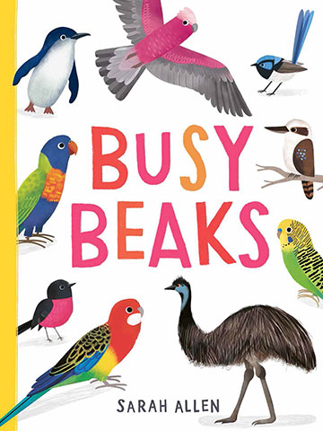 A range of Australian native birds ont he cover of Busy Beaks